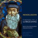 Mendelssohn: Lobgesang — Masaaki Suzuki and Bach Collegium Japan, BIS-2761